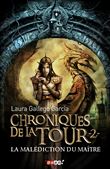 Chroniques de la tour - Chroniques de la tour, T2