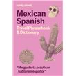 Mexican Spanish Phrasebook & Dictionary 6ed Anglais 4ème édition ...