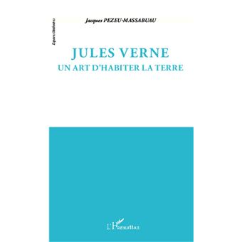 Espaces Littéraires - Espaces Littéraires, Un art d'habiter la terre - 1