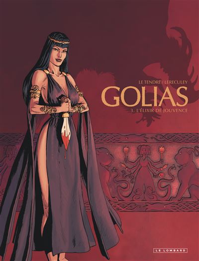 Golias, Tome 3 : L'Élixir de jouvence