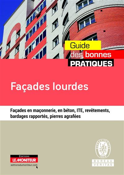 Façades lourdes - Bureau Veritas Construction - broché
