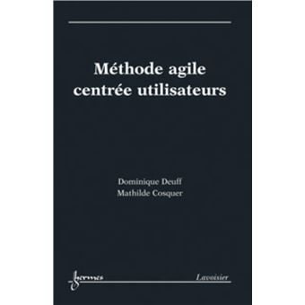 Méthode agile centrée utilisateurs