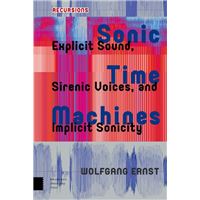 Sonic Time Machines