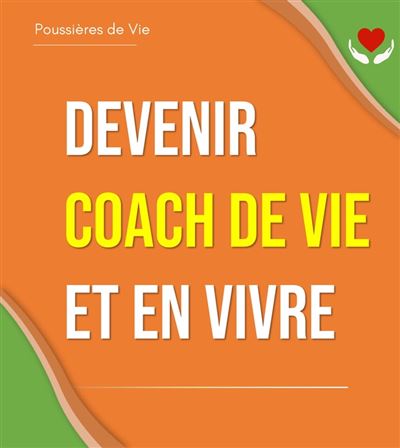 100 Outils, idées créatives et exercices de coaching : pour coachs  professionnels et coachs de vie eBook de Poussières de Vie - EPUB Livre