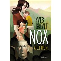 Nox - tome 2 Ailleurs