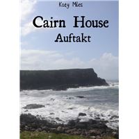 Auftakt - Cairn House