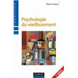 Psychologie du vieillissement - 2ème édition