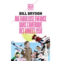 Ma fabuleuse enfance dans l'Amérique des années 1950
