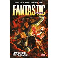 Fantastic Four T02 : L'impossible est probable