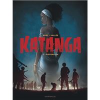 Katanga - Tome 3