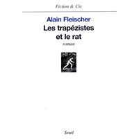Les Trapézistes et le Rat