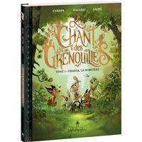 Au chant des grenouilles - Tome 1