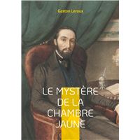Le Mystère de la chambre jaune