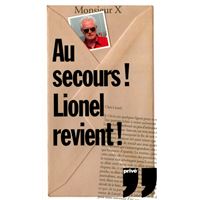 Au secours lionel revient