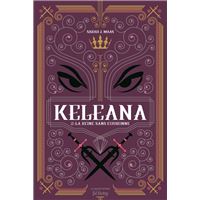 Keleana - La Reine sans Couronne Tome 2 : Keleana, tome 2