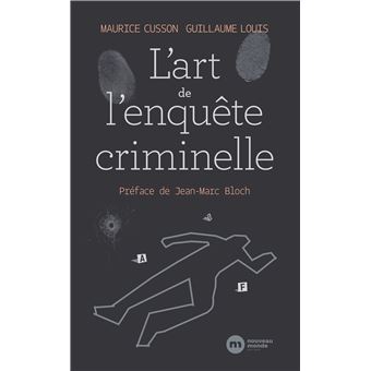 couverture de : L'art de l'enqu&ecirc;te criminelle