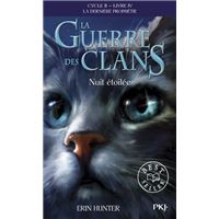 La guerre des clans - Cycle II : La dernière prophétie - Tome 4 Nuit étoilée -poche-
