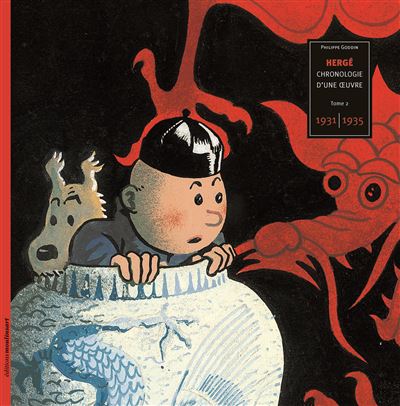 Hergé - Chronologie d'une oeuvre - Tome 02 - 1931-1935