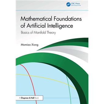 Mathematical Foundations of Artificial Intelligence Basics of Manifold ...