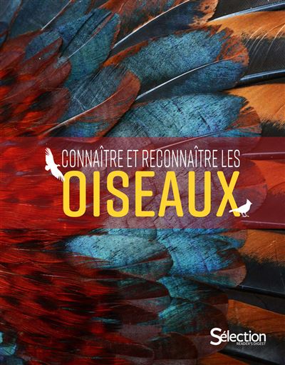 Connaître et reconnaître les oiseaux -  Collectif - broché
