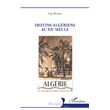 Algérie, Histoire Actualité
