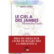 Le ciel a des jambes