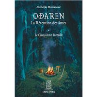 Odaren - La Rétention des âmes