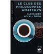 Le Club des philosophes amateurs (Collection tour du monde en polars)