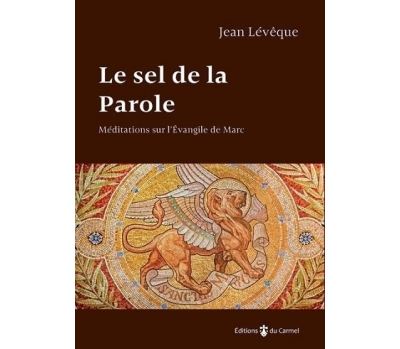 Le sel de la Parole - Jean Lévêque - broché