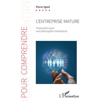 L'entreprise mature - 1