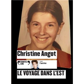 Le voyage dans l'Est - 1