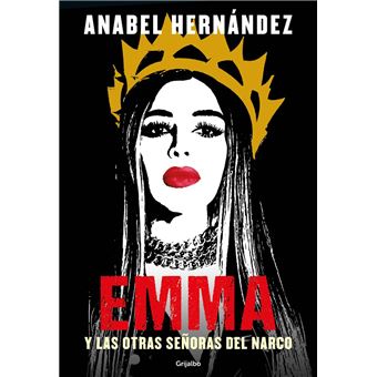 Emma y las otras señoras del narco - 1