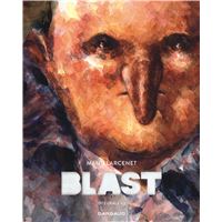Blast - Intégrale Tome 1