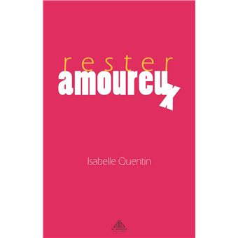Comment - Rester amoureux - 1