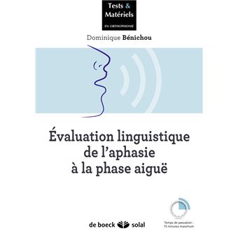 Évaluation rapide de l'aphasie à la phase aiguë - 1