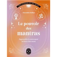 Le pouvoir des mantras