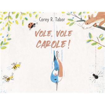 couverture de : Vole, vole, carole !