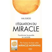 L'équation du miracle