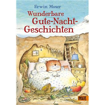 Erwin Moser. Wunderbare Gute-Nacht-Geschichten - 1