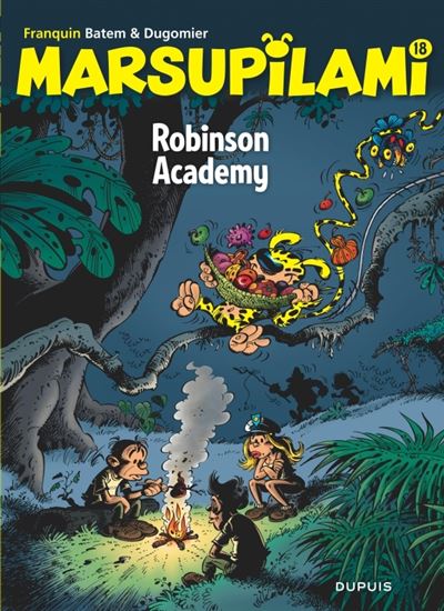 Marsupilami - Tome 18 - Robinson Academy