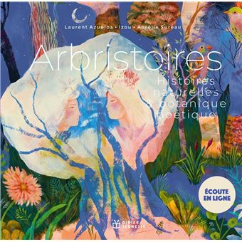 Arbristoires - Histoires naturelles & botanique poétique - 1
