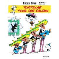 Lucky Luke - Tome 31 - Tortillas pour les Dalton