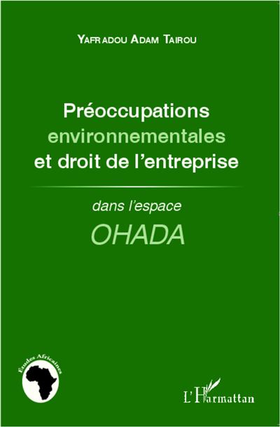 Preoccupations environnementales et droit de l'entrepris