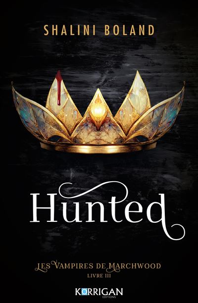 Les vampires de Marchwood T3: Hunted - Shalini Boland (2024)