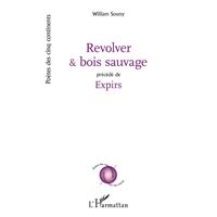 Revolver et bois sauvage