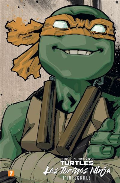 Les Tortues Ninja - TMNT : L'Intégrale T7