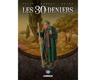 Les 30 Deniers T05