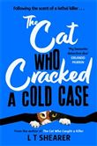 THE CAT WHO CRACKED A COLD CASE