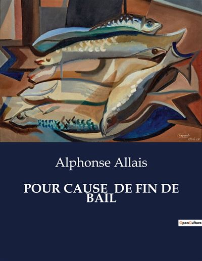 Pour cause  de fin de bail - Alphonse Allais - broché