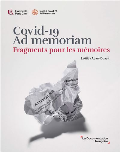COVID-19, Ad memoriam. Fragments pour les memoires